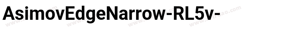AsimovEdgeNarrow-RL5v字体转换