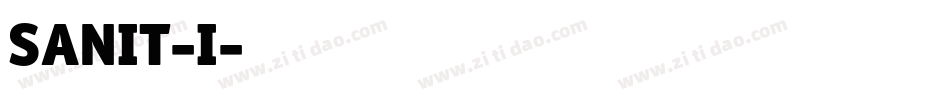 SANIT-I字体转换