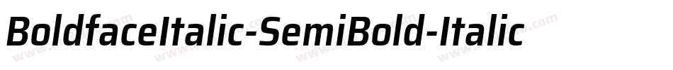 BoldfaceItalic-SemiBold-Italic字体转换