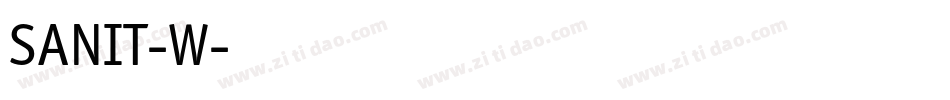 SANIT-W字体转换