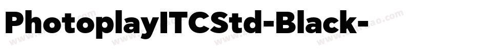 PhotoplayITCStd-Black字体转换