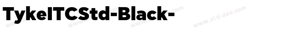 TykeITCStd-Black字体转换