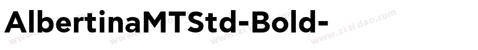 AlbertinaMTStd-Bold字体转换