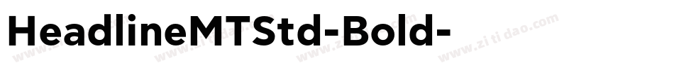 HeadlineMTStd-Bold字体转换