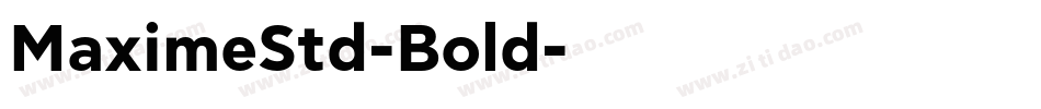 MaximeStd-Bold字体转换