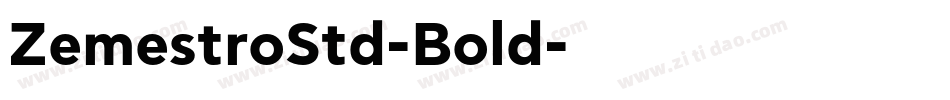 ZemestroStd-Bold字体转换