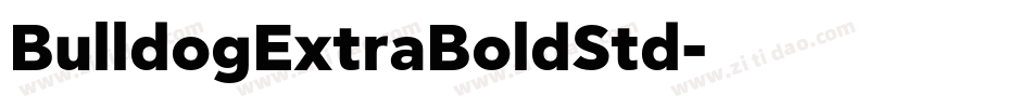 BulldogExtraBoldStd字体转换