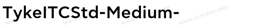 TykeITCStd-Medium字体转换