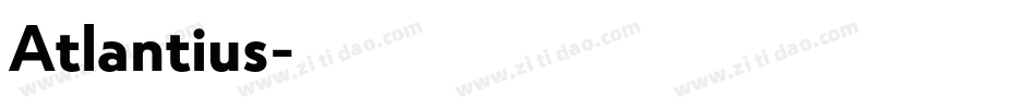 Atlantius字体转换