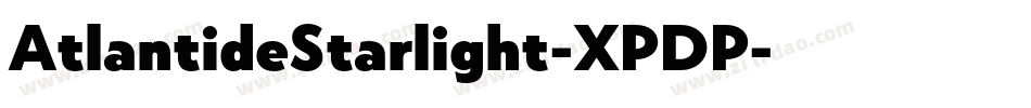 AtlantideStarlight-XPDP字体转换