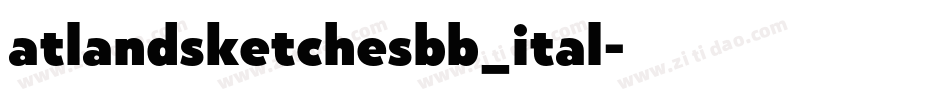 atlandsketchesbb_ital字体转换