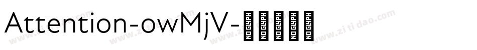 Attention-owMjV字体转换