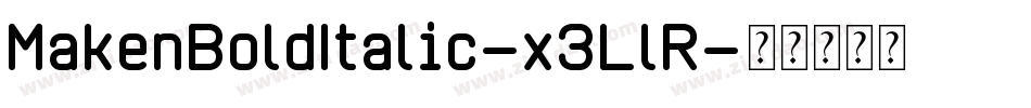 MakenBoldItalic-x3LlR字体转换
