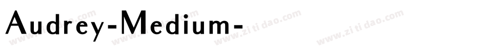 Audrey-Medium字体转换
