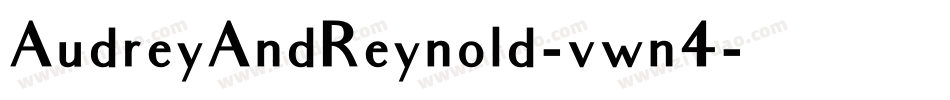 AudreyAndReynold-vwn4字体转换