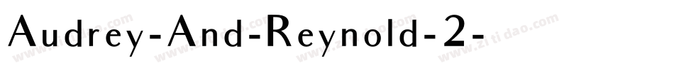 Audrey-And-Reynold-2字体转换