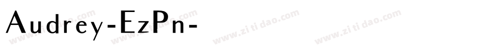 Audrey-EzPn字体转换