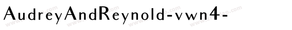 AudreyAndReynold-vwn4字体转换