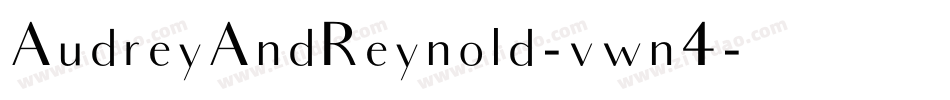 AudreyAndReynold-vwn4字体转换