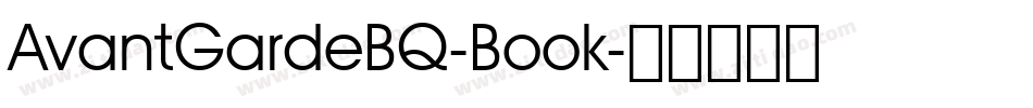 AvantGardeBQ-Book字体转换
