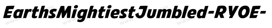 EarthsMightiestJumbled-RY0E字体转换