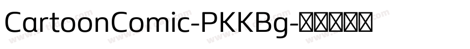 CartoonComic-PKKBg字体转换