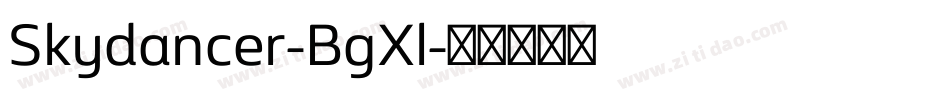 Skydancer-BgXl字体转换