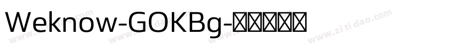 Weknow-GOKBg字体转换