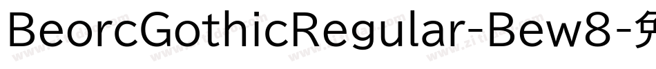 BeorcGothicRegular-Bew8字体转换