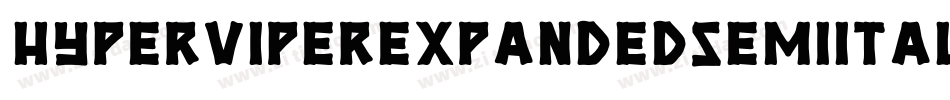 HyperViperExpandedSemiItal-X33eZ字体转换