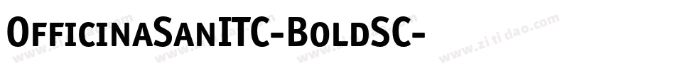 OfficinaSanITC-BoldSC字体转换
