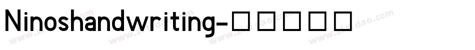 Ninoshandwriting字体转换
