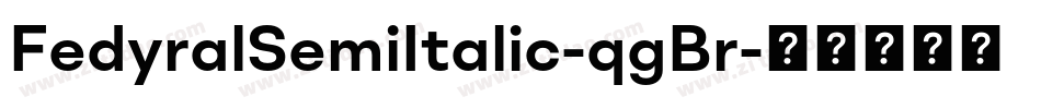 FedyralSemiItalic-qgBr字体转换