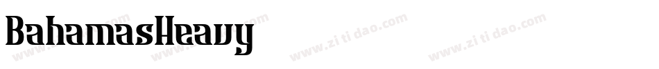 BahamasHeavy字体转换