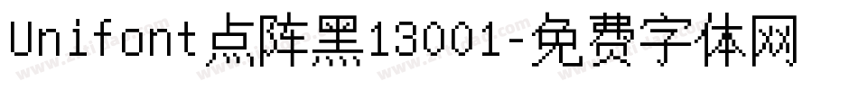 Unifont点阵黑13001字体转换