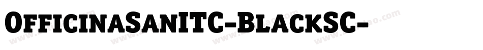 OfficinaSanITC-BlackSC字体转换