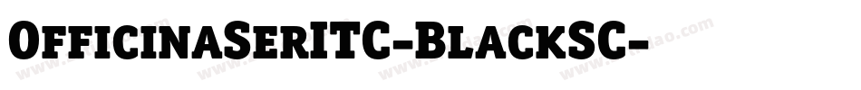 OfficinaSerITC-BlackSC字体转换