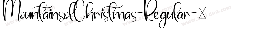 MountainsofChristmas-Regular字体转换