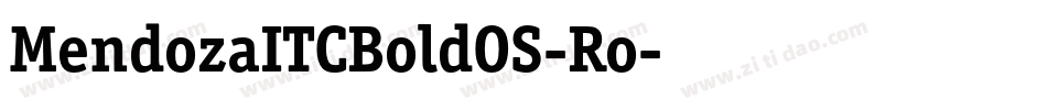 MendozaITCBoldOS-Ro字体转换