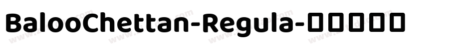 BalooChettan-Regula字体转换