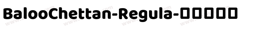 BalooChettan-Regula字体转换