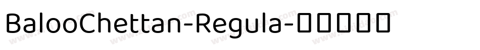 BalooChettan-Regula字体转换
