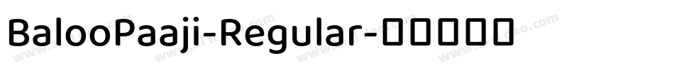 BalooPaaji-Regular字体转换
