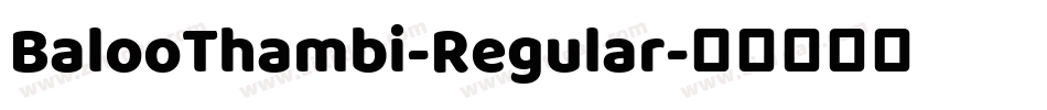 BalooThambi-Regular字体转换