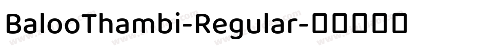 BalooThambi-Regular字体转换