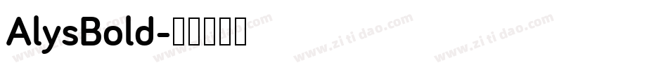AlysBold字体转换