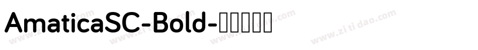 AmaticaSC-Bold字体转换