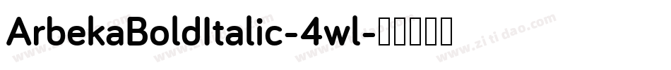 ArbekaBoldItalic-4wl字体转换