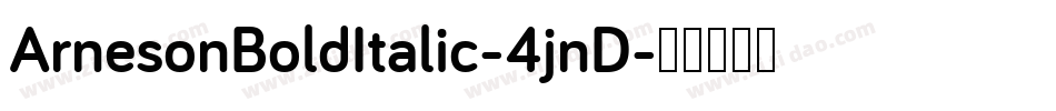 ArnesonBoldItalic-4jnD字体转换