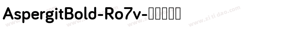 AspergitBold-Ro7v字体转换